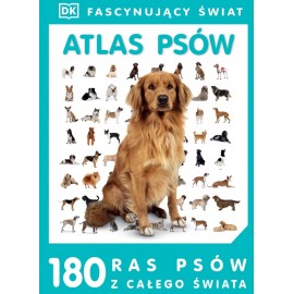 Fascynujący świat Atlas psów 