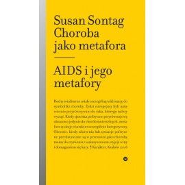 Choroba jako metafora AIDS i jego metafory